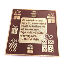 Load image into Gallery viewer, Gift Boxes Theme<br><small>3 oz chocolate greeting card</small>