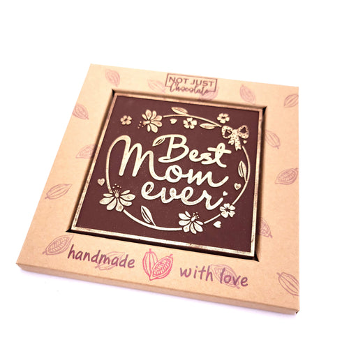 Best Mom Ever - 3 oz Chocolate Bar