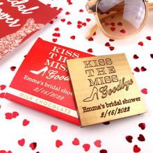 Load image into Gallery viewer, Kiss The Miss - 1 oz Chocolate Bar Favor&lt;br&gt;&lt;small&gt;minimum order 20 pc.&lt;/small&gt;